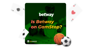 Is Betway on GamStop?