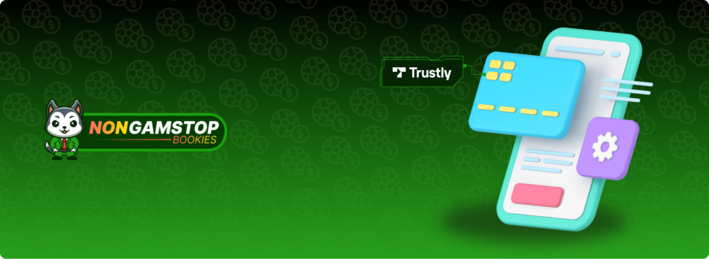 Trustly an other Sports Betting Payment Methods Banner